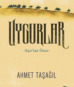 uygurlar 840tan Önce